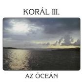 Korál : Az óceán III.